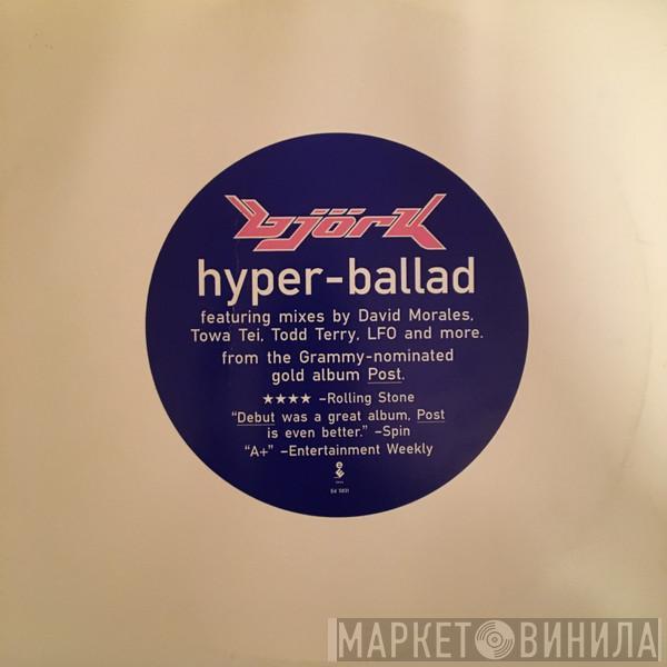  Björk  - Hyper-ballad