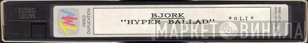  Björk  - Hyperballad