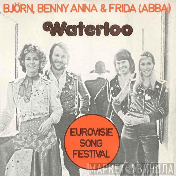 , Björn & Benny, Agnetha & Anni-Frid  ABBA  - Waterloo