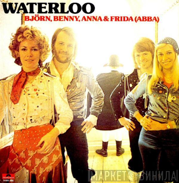 , Björn & Benny, Agnetha & Anni-Frid  ABBA  - Waterloo
