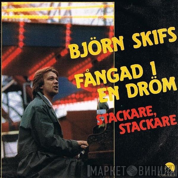  Björn Skifs  - Fångad I En Dröm