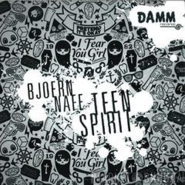 Bjoern Nafe - Teen Spirit