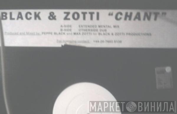 Black & Zotti - Chant