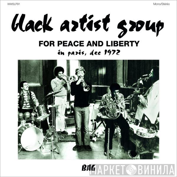 Black Artists Group - For Peace And Liberty (In Paris, Dec 1972)
