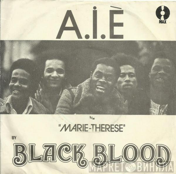  Black Blood   - A. I. E. (A. Mwana) / Marie - Therese