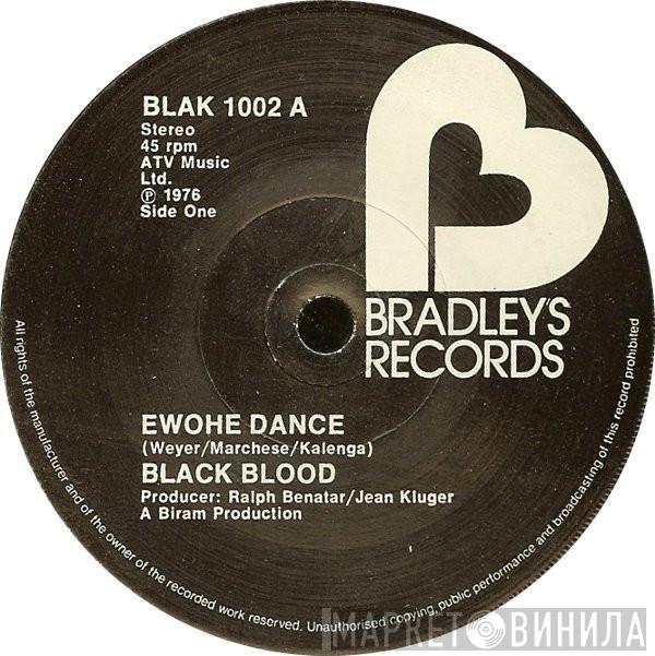 Black Blood  - Ewohe Dance / Rastiferia