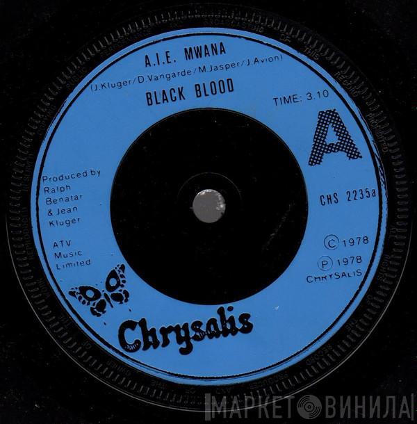  Black Blood   - A.I.E. Mwana