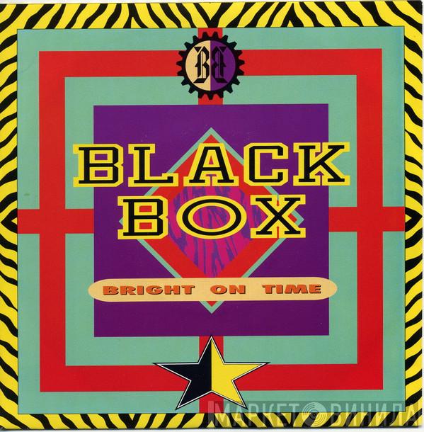  Black Box  - Bright On Time