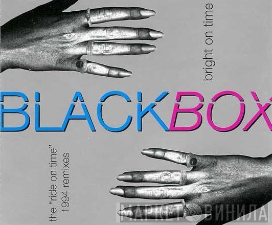  Black Box  - Bright On Time