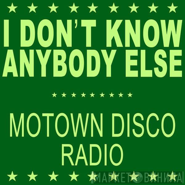  Black Box  - I Don'T Know Anybody Else (Motown Disco Radio)