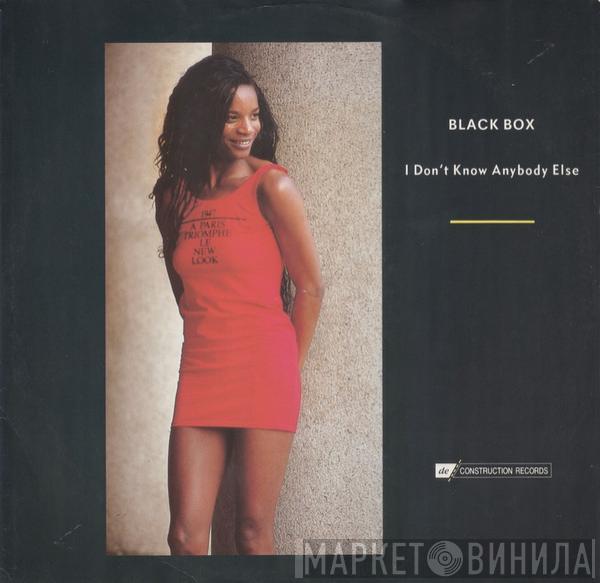 Black Box - I Don't Know Anybody Else