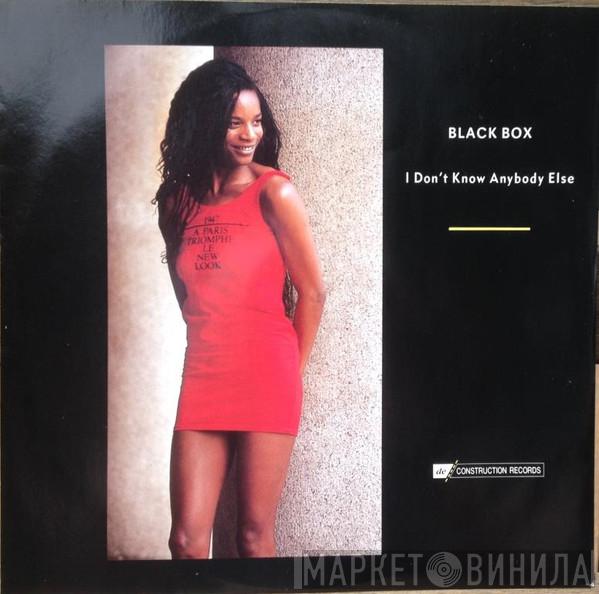 Black Box - I Don't Know Anybody Else