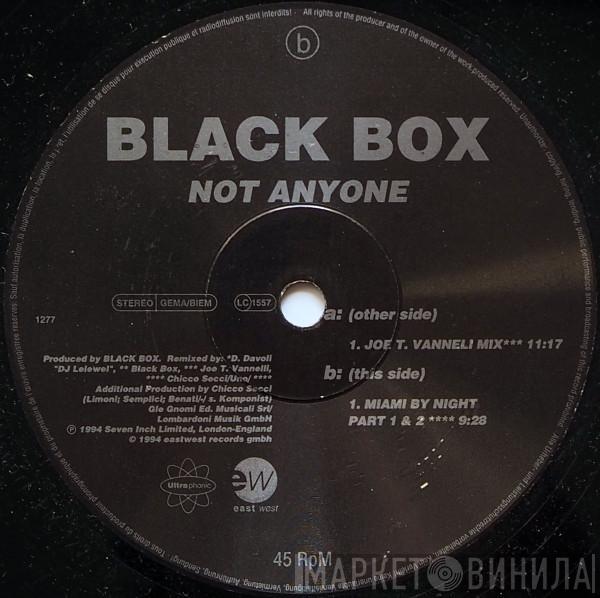 Black Box - Not Anyone