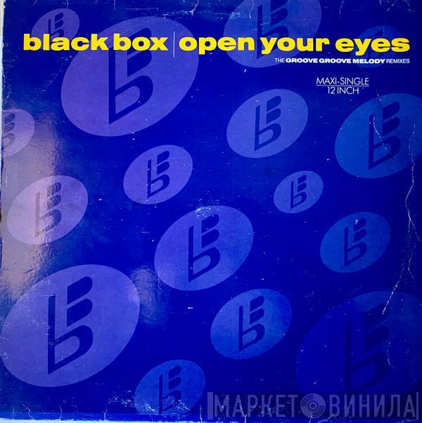 Black Box - Open Your Eyes (The Groove Groove Melody Remixes)