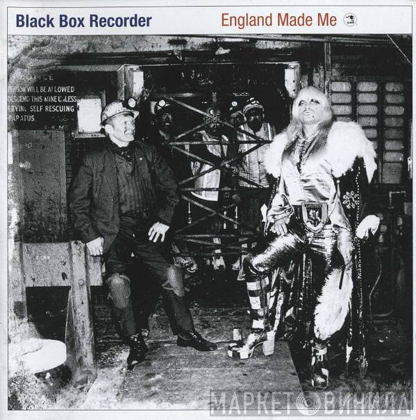  Black Box Recorder  - England Made Me