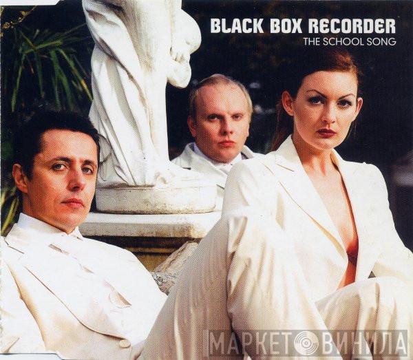 Black Box Recorder - The School Song