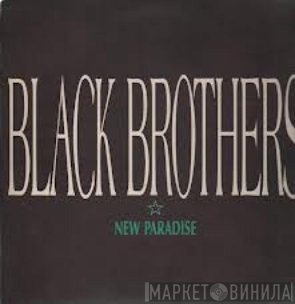 Black Brothers  - New Paradise