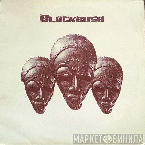 Black Bush - Black Bush EP