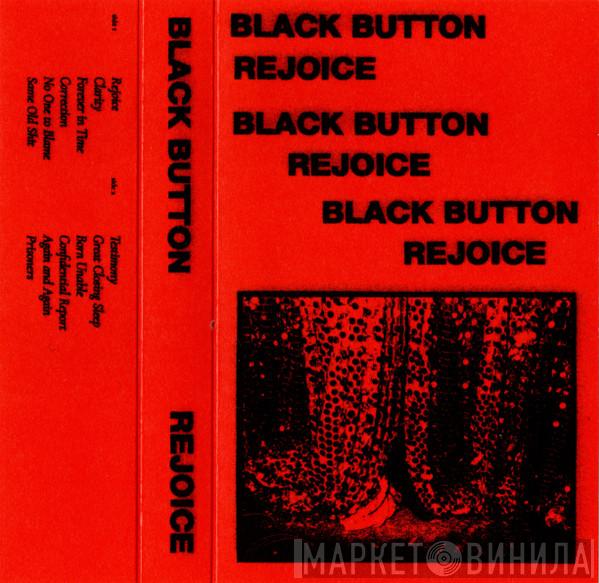 Black Button  - Rejoice