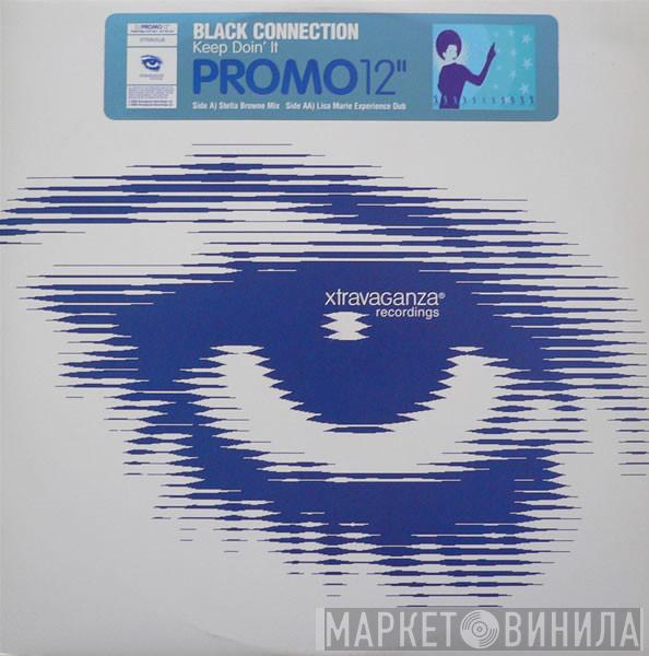 Black Connection - Keep Doin' It