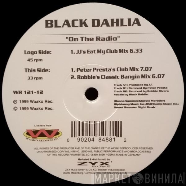 Black Dahlia - On The Radio