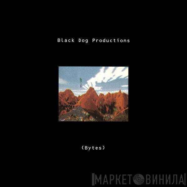 Black Dog Productions - Bytes