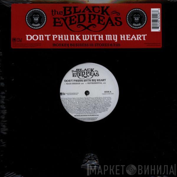 Black Eyed Peas - Don't Phunk With My Heart