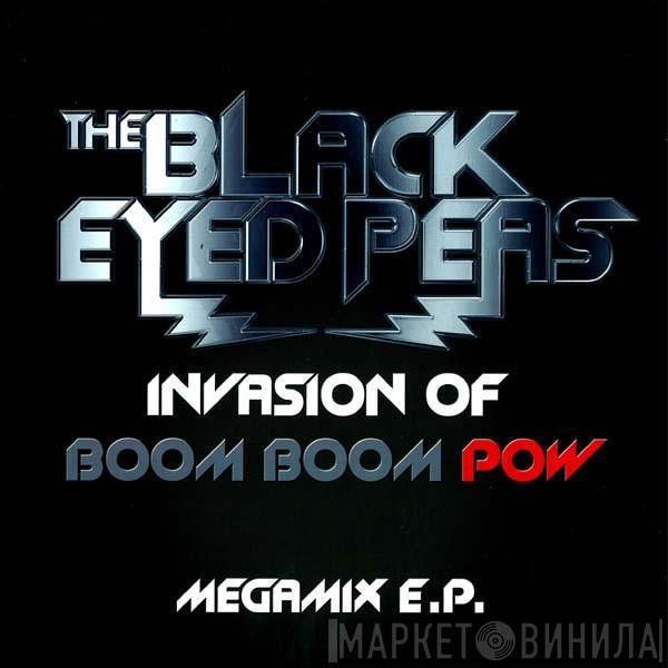 Black Eyed Peas - Invasion Of Boom Boom Pow Megamix E.P.