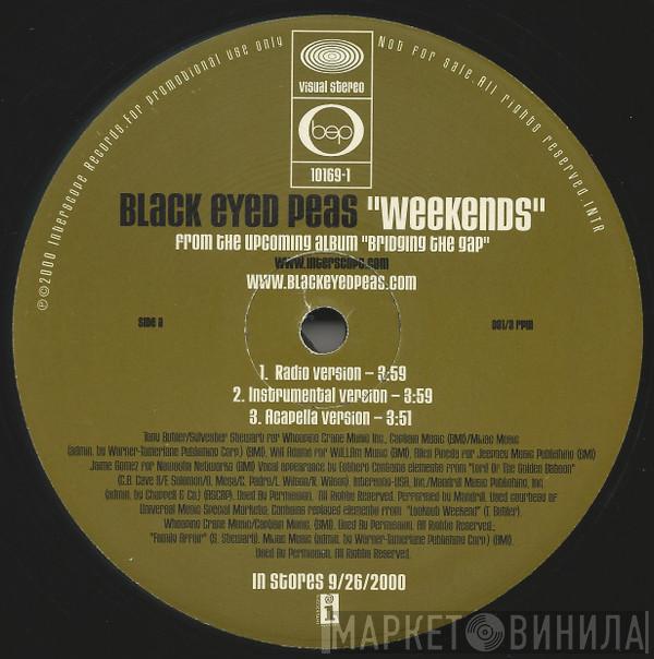 Black Eyed Peas - Weekends/ Bep Empire