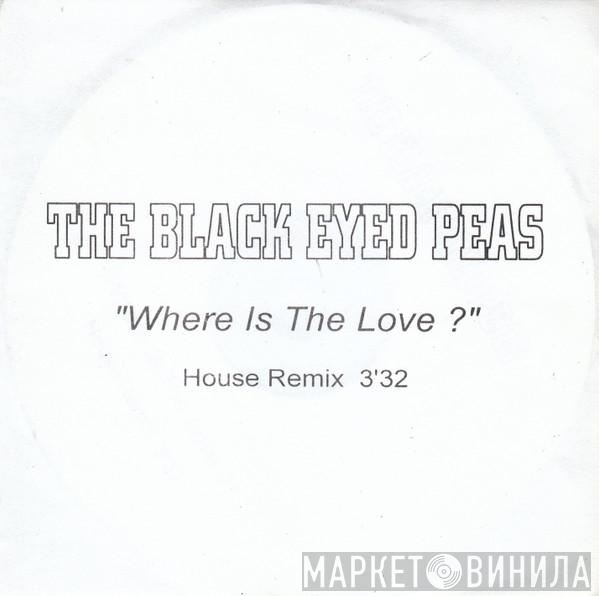  Black Eyed Peas  - Where Is The Love?