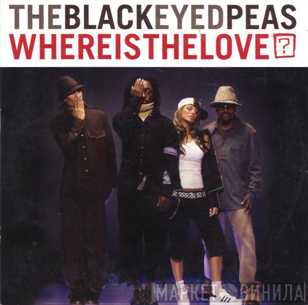  Black Eyed Peas  - Where Is The Love?