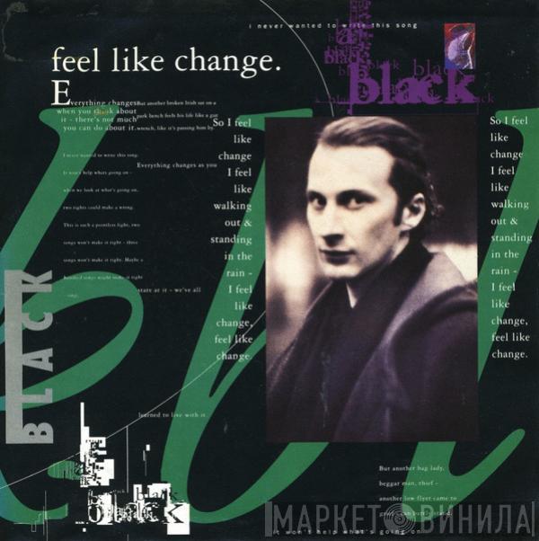 Black  - Feel Like Change