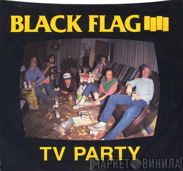  Black Flag  - TV Party