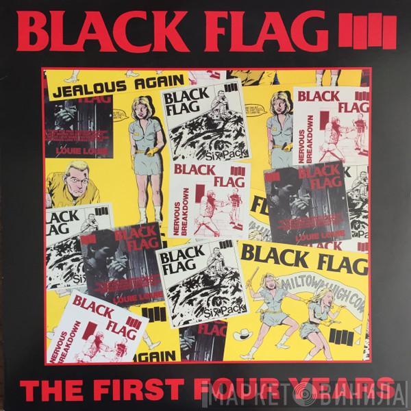 Black Flag - The First Four Years