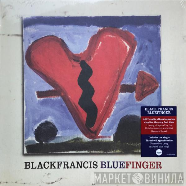 Black Francis - Bluefinger