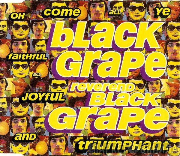 Black Grape - Reverend Black Grape