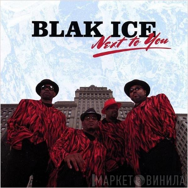 Black Ice - Next to You