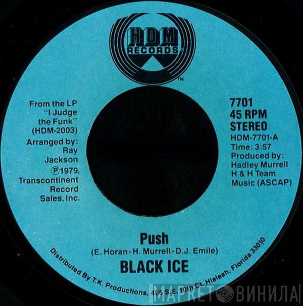 Black Ice  - Push