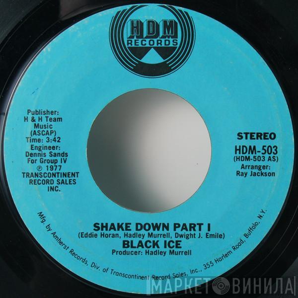 Black Ice  - Shake Down