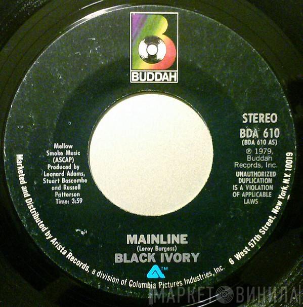  Black Ivory  - Mainline / Dance