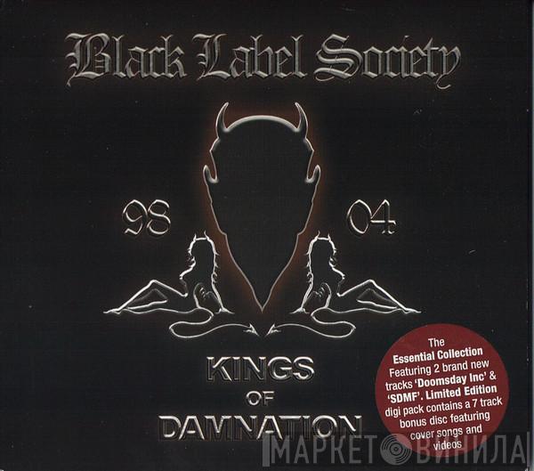 Black Label Society - Kings Of Damnation