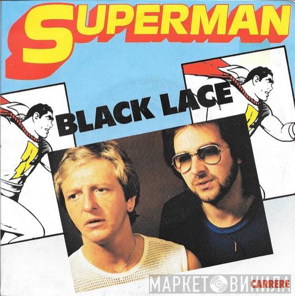 Black Lace - Superman