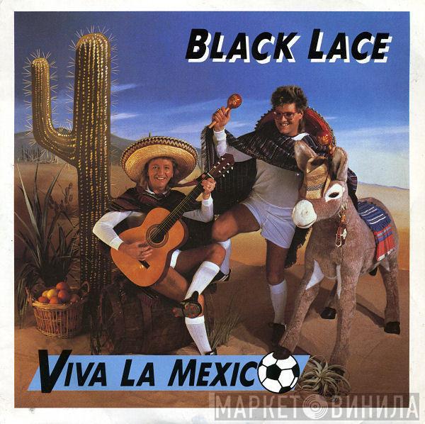 Black Lace - Viva La Mexico