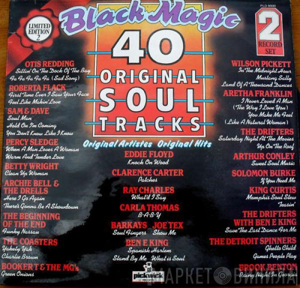  - Black Magic (40 Original Soul Tracks)