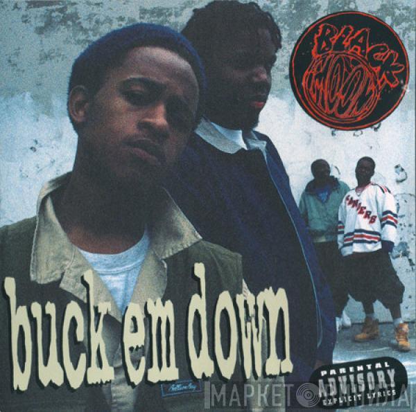 Black Moon - Buck Em Down