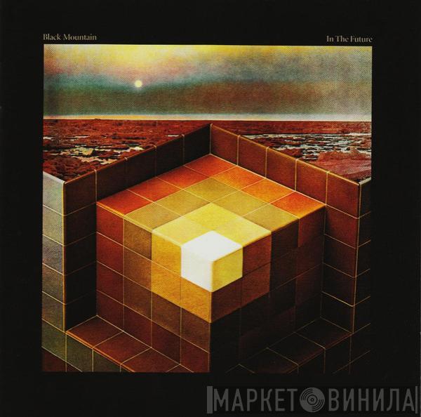 Black Mountain - In The Future