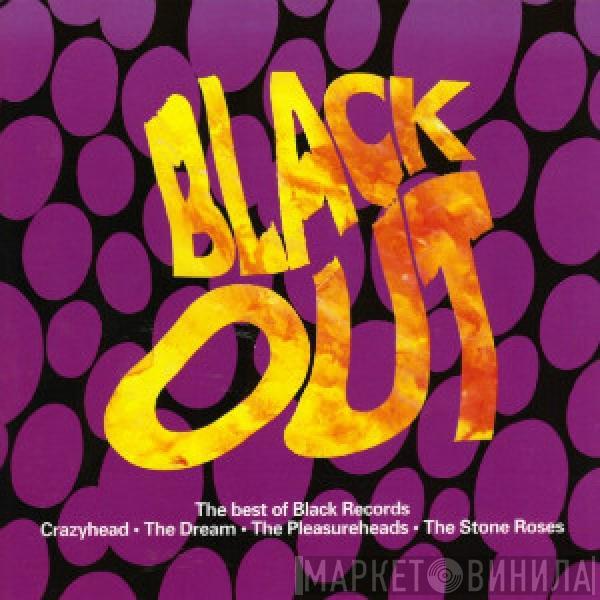  - Black Out  (The Best Of Black Records)