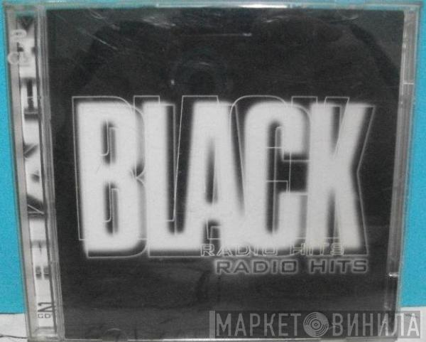  - Black Radio Hits