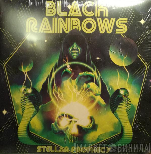 Black Rainbows - Stellar Prophecy