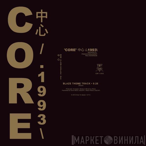 Black Rascals - 'Core' 中心 /.1993 : Blaze Theme Track